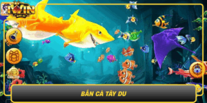 Ban Ca Tay Du Trai Nghiem Game Ban Ca Hap Dan Cung Iwin