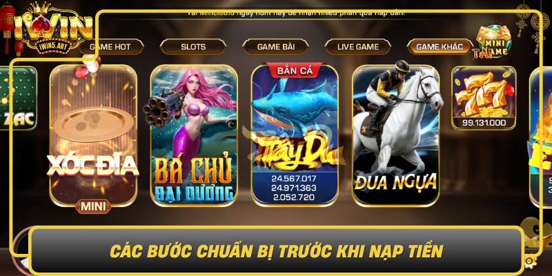 Cac Buoc Chuan Bi Truoc Khi Nap Tien9