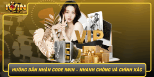 Huong Dan Nhan Code Iwin Nhanh Chong Va Chinh Xac