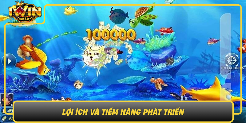 Lợi Ích Và Tiềm Năng Phát Triển Loi Ich Va Tiem Nang Phat Trien
