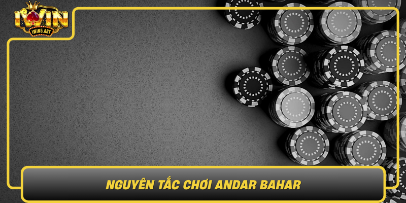 Nguyên Tắc Chơi Andar Bahar Nguyen Tac Choi Andar Bahar
