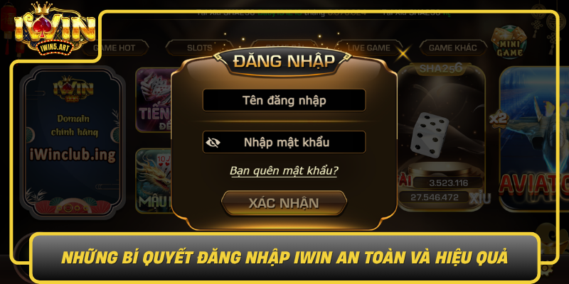Đăng Nhập IWIN – Trải Nghiệm Game Và Cá Cược Đỉnh Cao 3 Nhung Bi Quyet Dang Nhap Iwin An Toan Va Hieu Qua0