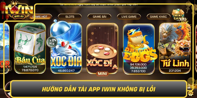 Tải App IWIN – Bước Vào Đấu Trường Game Bài Đỉnh Nhất 2026 3 Huong Dan Tai App Iwin Khong Bi Loi