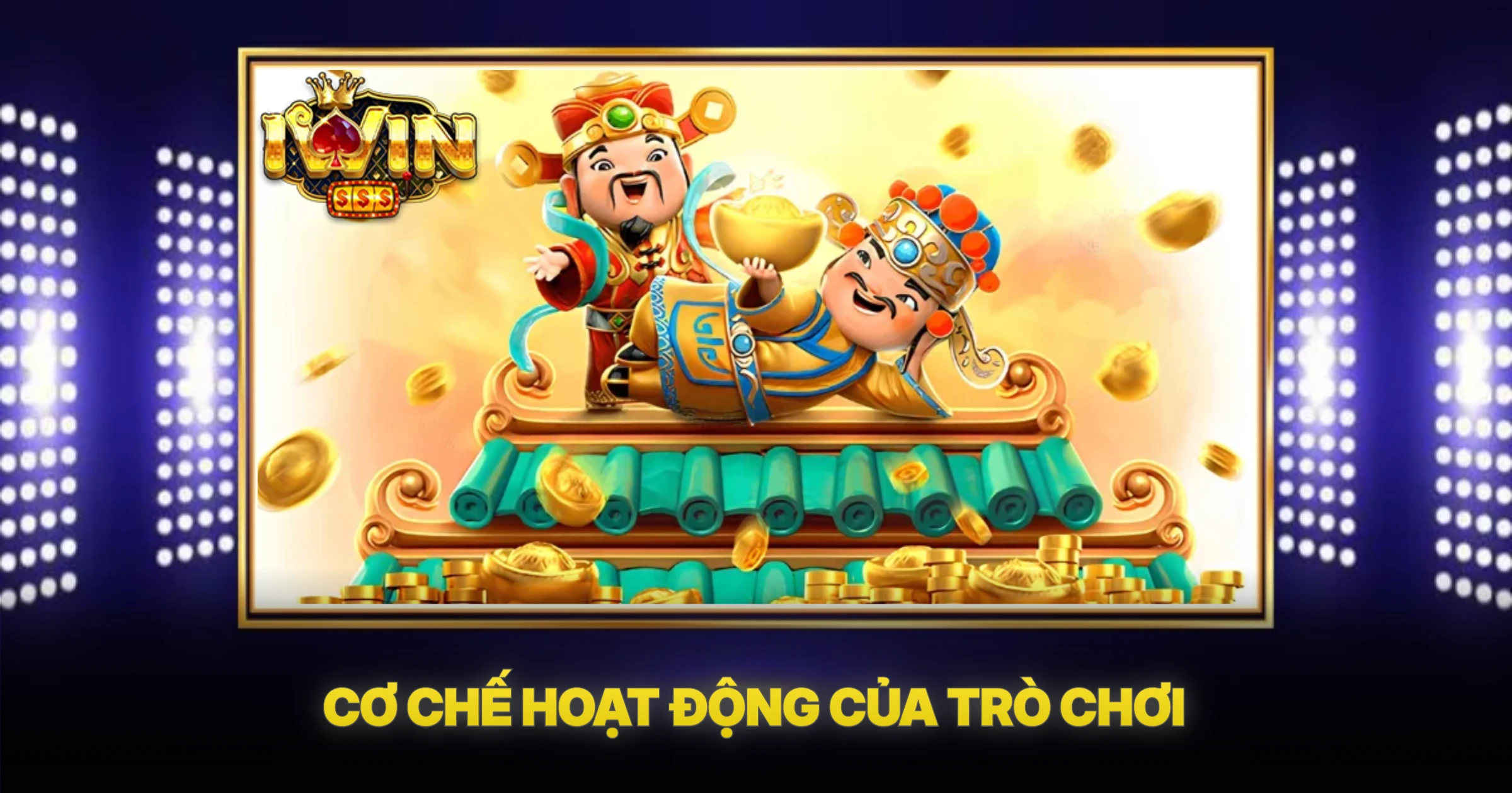 Cơ Chế Hoạt Động Của Trò Chơi