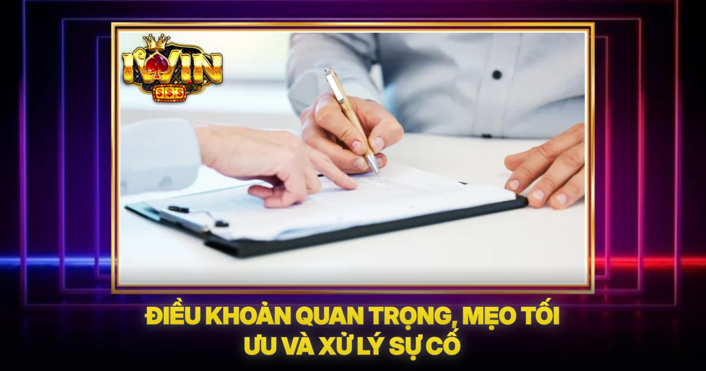 Điều Khoản Quan Trọng, Mẹo Tối Ưu Và Xử Lý Sự Cố