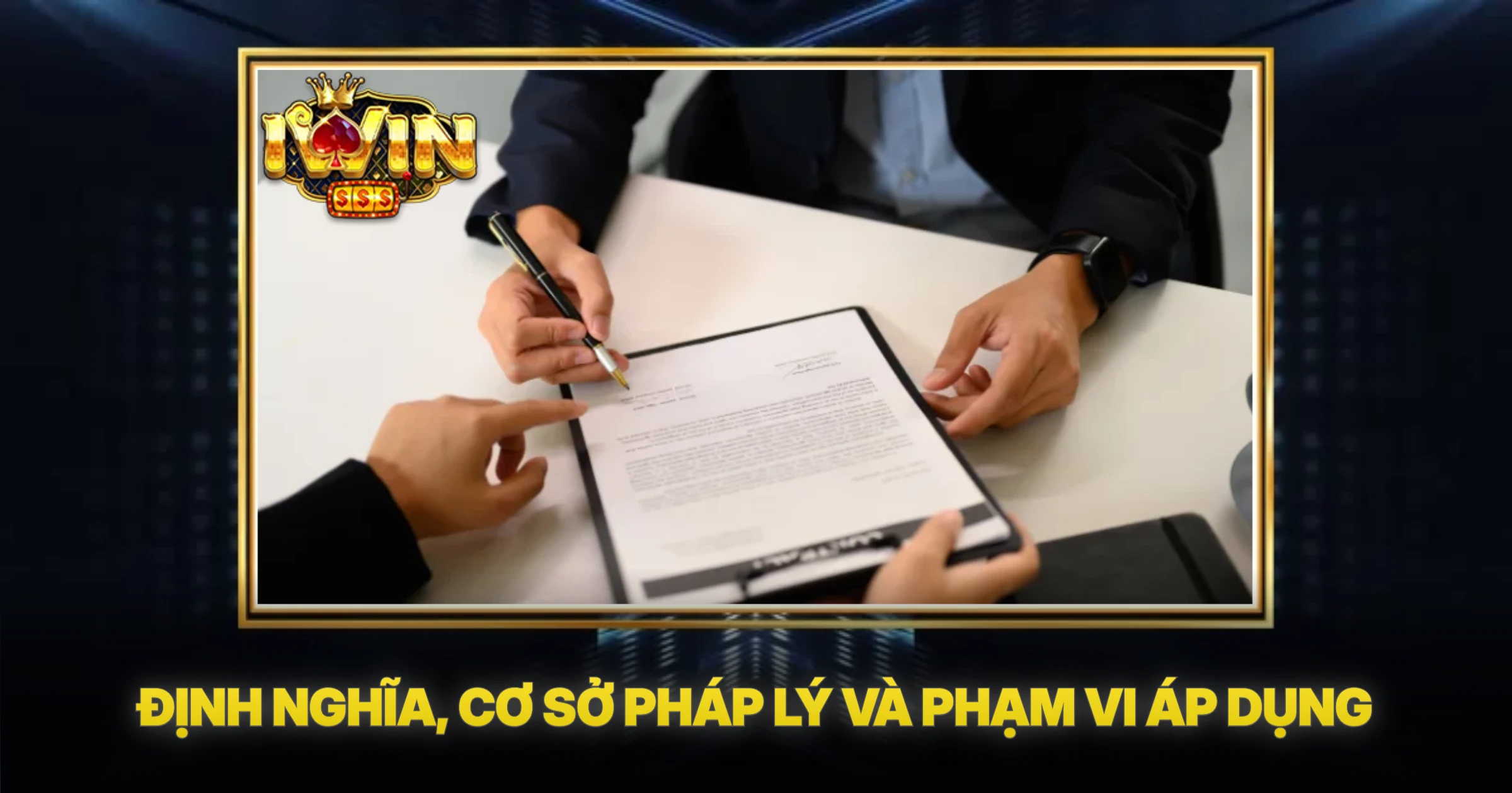 Định Nghĩa, Cơ Sở Pháp Lý Và Phạm Vi Áp Dụng