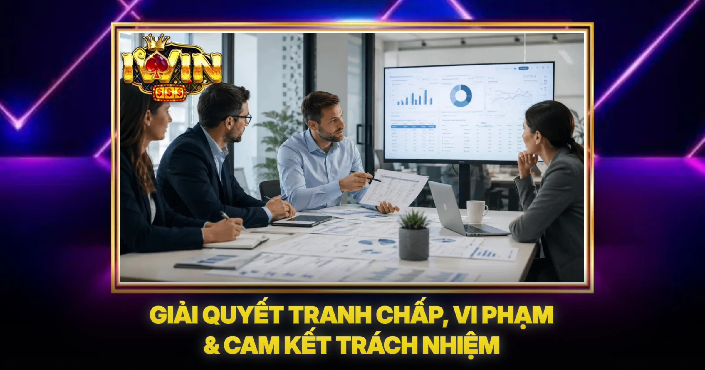 Điều Khoản Và Điều Kiện 3 Giải Quyết Tranh Chấp, Vi Phạm & Cam Kết Trách Nhiệm