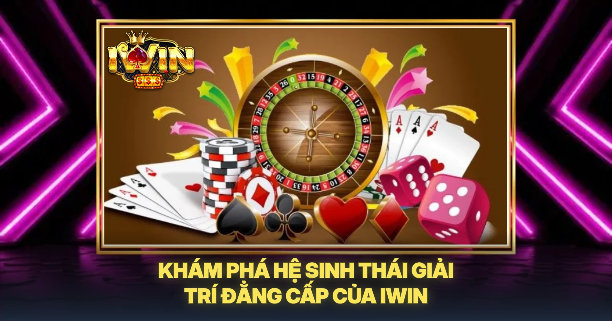 Trang Chủ 11 Kham Pha He Sinh Thai Giai Tri Dang Cap Cua Iwin