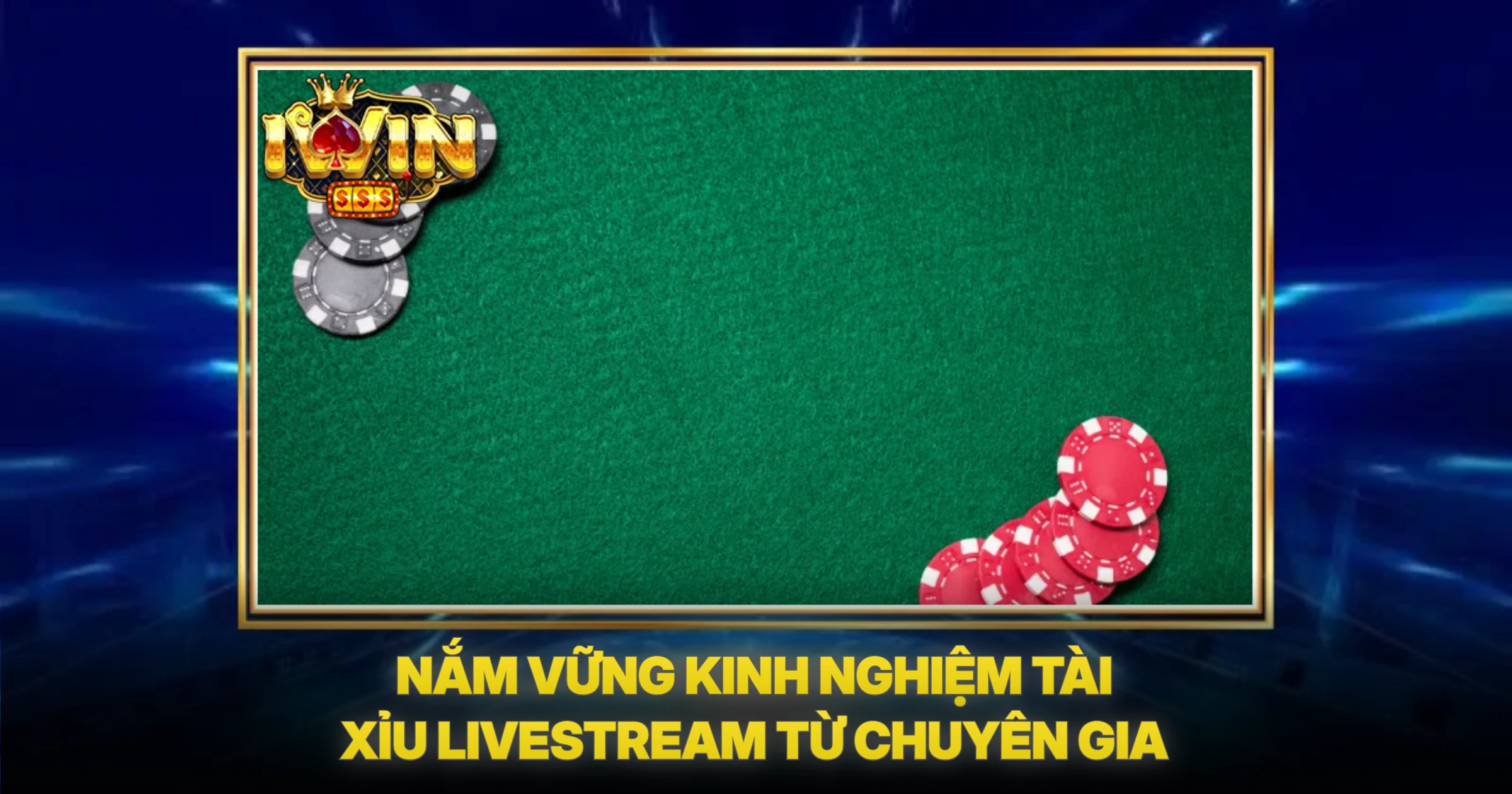 Nắm Vững Kinh Nghiệm Tài Xỉu Livestream Từ Chuyên Gia