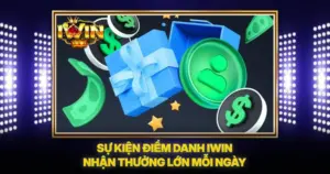 Sự Kiện Điểm Danh iwin Nhận Thưởng Lớn Mỗi Ngày