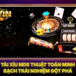 Tài Xỉu MD5 Thuật Toán Minh Bạch Trải Nghiệm Đột Phá