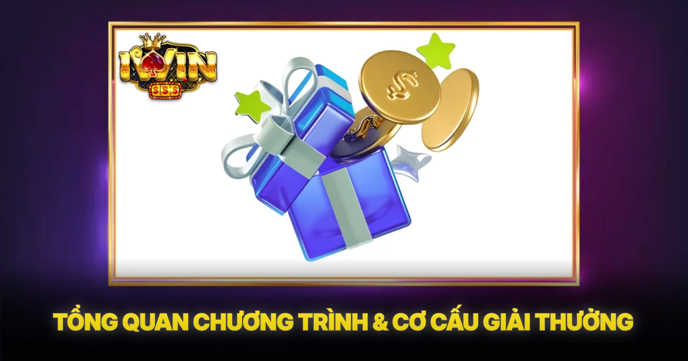 Vòng Quay May Mắn Iwin Nhận Tiền Mặt Khủng Mới Nhất 2026 1 Tổng Quan Chương Trình & Cơ Cấu Giải Thưởng