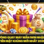 Vòng Quay May Mắn Iwin Nhận Tiền Mặt Khủng Mới Nhất 2026